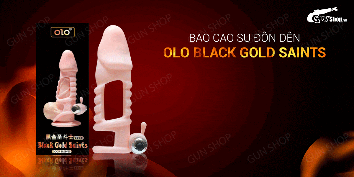 Bao cao su đôn dên OLO Black Gold Saints hở thân rung siêu bền Bao cao su đôn dên OLO Black Gold Saints hở thân rung siêu bền