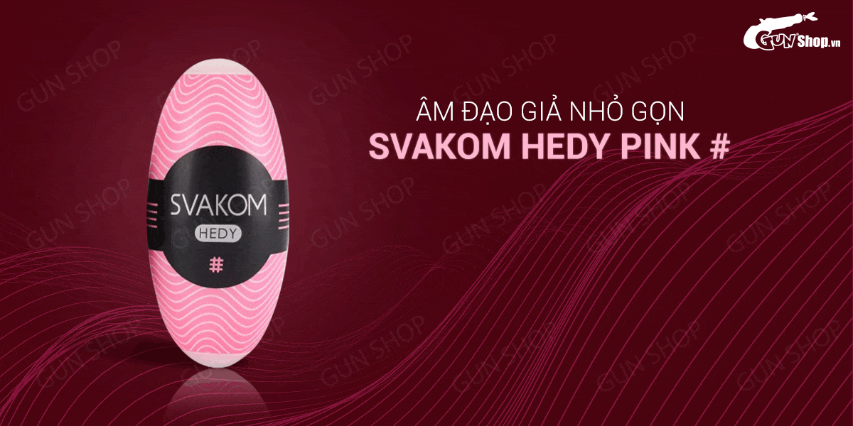 Âm đạo giả trứng nhỏ gọn Svakom Hedy Pink dễ thương gợi cảm Âm đạo giả trứng nhỏ gọn Svakom Hedy Pink dễ thương gợi cảm